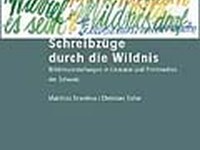 Schreibzüge durch die Wildnis