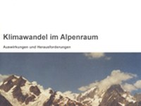 Klimawandel im Alpenraum- Auswirkungen und Herausforderungen