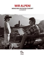 Wir Alpen! - 3. Alpenreport