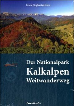 Der Nationalpark Kalkalpen Weitwanderweg