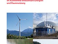 Lösungsansätze für die Schweiz im Konfliktfeld erneuerbare Energien und Raumnutzung