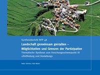 Landschaft gemeinsam gestalten - Möglichkeiten und Grenzen der Partizipation