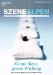SzeneAlpen Nr. 106 - «Kleine Biene, grosse Wirkung»