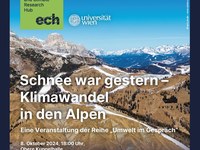 Schnee war gestern - Klimawandel in den Alpen