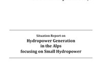 Hydropower Generation in the Alps focusing on Small Hydropower