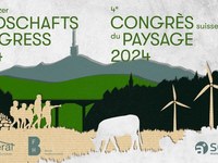 4. Congrès suisse du paysage 2024