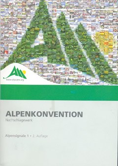 Signaux alpins 1 : La Convention alpine – Ouvrage de référence