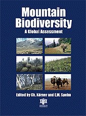 Mountain biodiversity: a global assessment (La biodiversité dans les régions de montagne du monde)