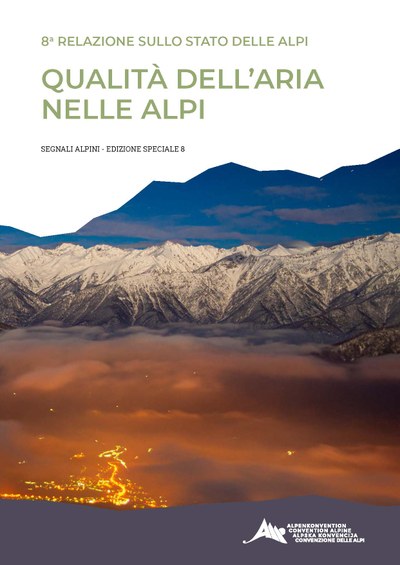 8a Relazione sullo Stato delle Alpi: Qualità dell'aria nelle Alpi