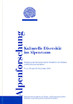 Kulturelle Diversität im Alpenraum (Kulturna raznovrstnost alpskega prostora)