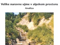 Velike naravne ujme v alpskem prostoru