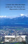 Die Zukunft der Alpenstädte in Europa